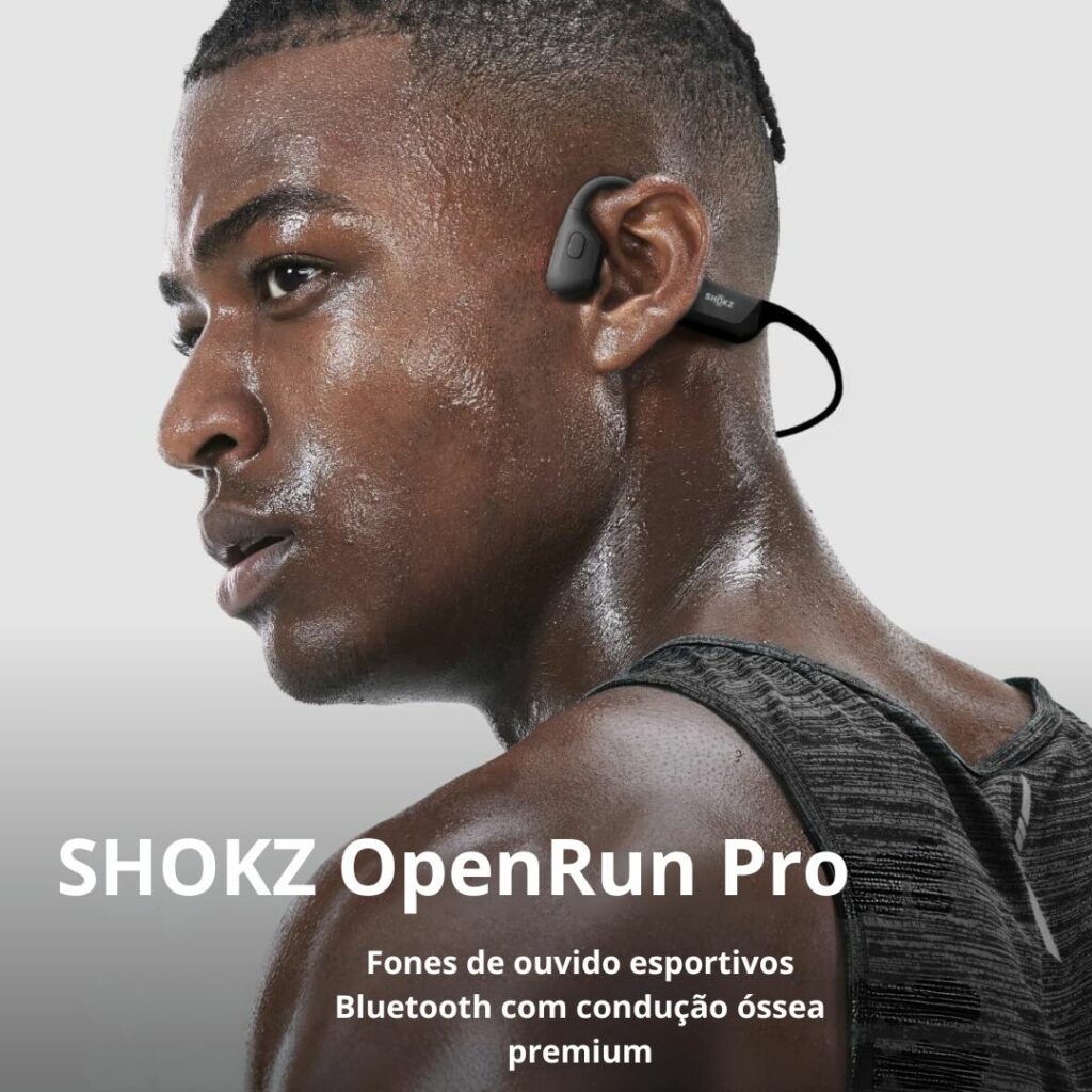 fones de ouvido SHOKZ OpenRun Pro