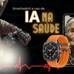 smartwatch e o uso de ia na saúde